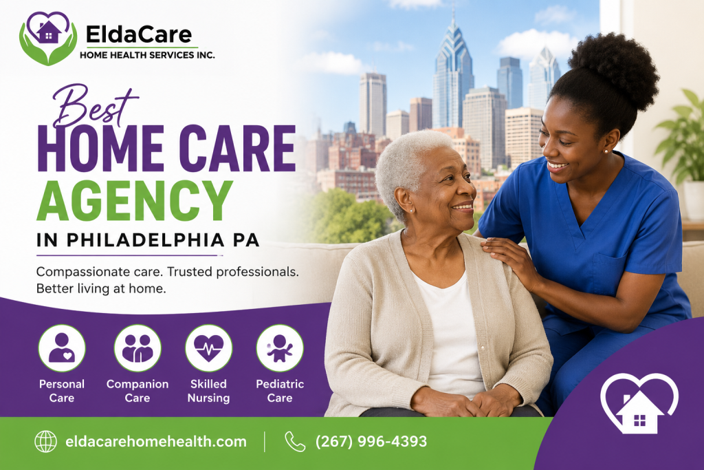 Best home care agency in Philadelphia PA providing compassionate personal care, companion care, skilled nursing, and pediatric care by trusted home health professionals.